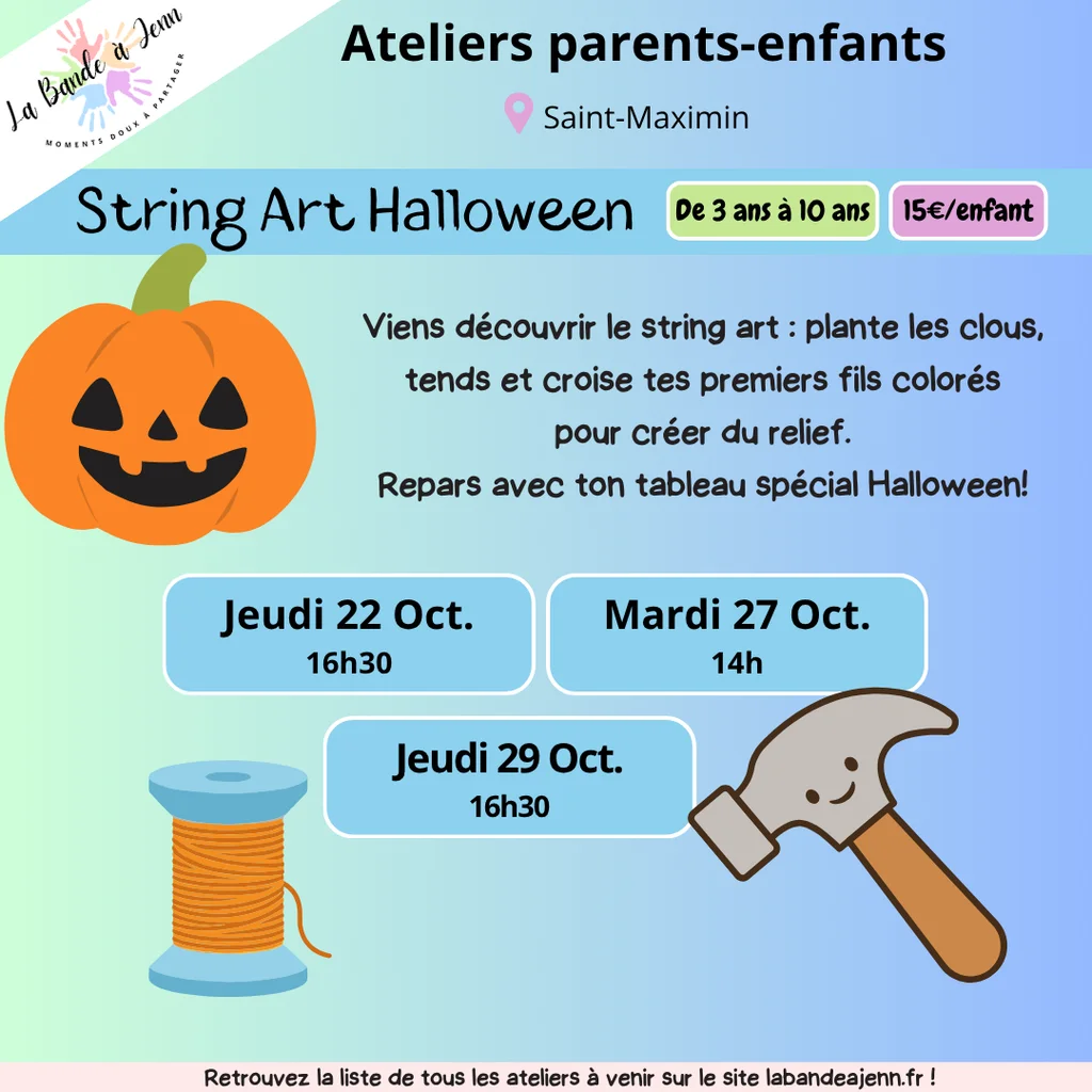 Affiche atelier String Art Halloween : planter les clous, tendre et croiser des fils colorés pour créer un tableau en relief spécial Halloween, de 3 à 10 ans, 15€